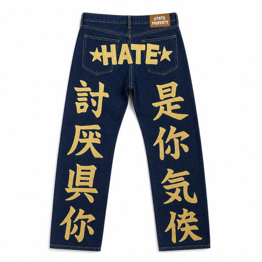 Hate Chinese Jeans